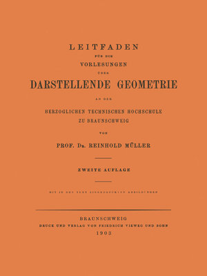 cover image of Leitfaden für die Vorlesungen über Darstellende Geometrie an der Herzoglichen Technischen Hochschule zu Braunschweig